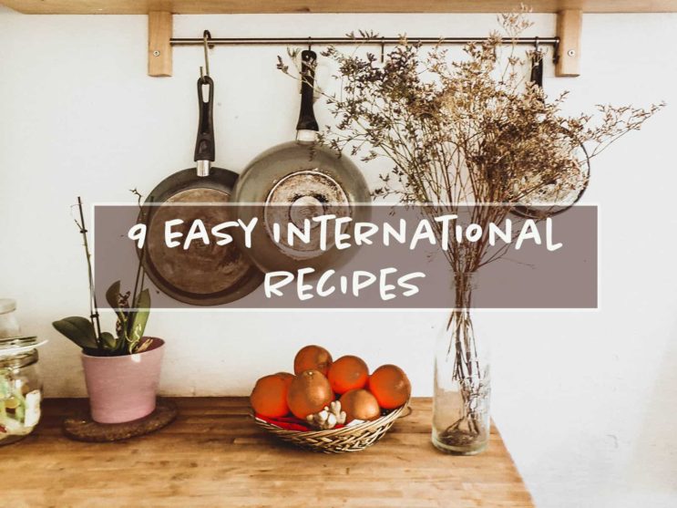 Read more about the article 9 Easy to Make International Recipes