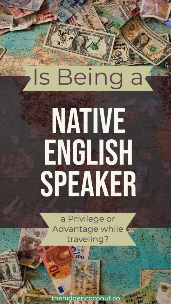 native english speaker privilege