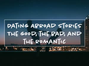 Read more about the article Are You Free Tonight? | Dating Abroad Stories from an American Expat