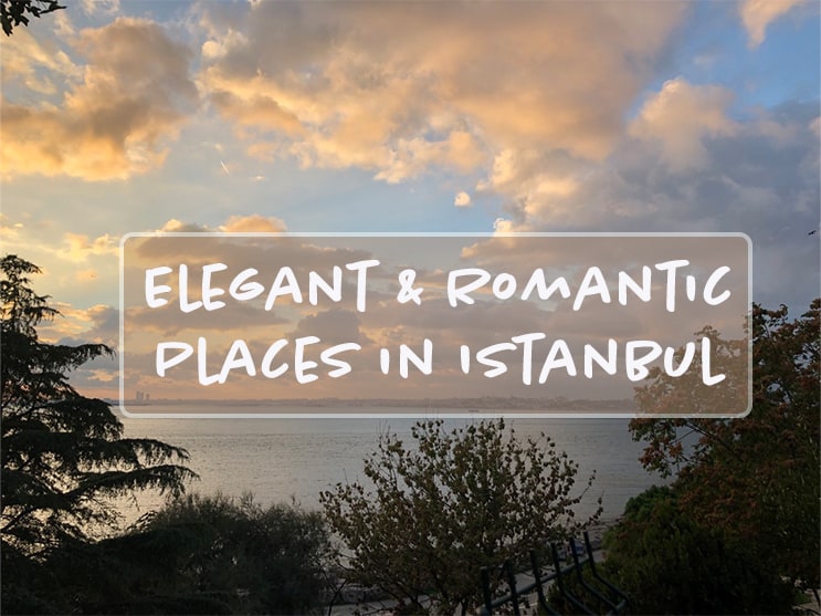 You are currently viewing Discovering the Most Romantic Places in Istanbul: A Couple’s Guide