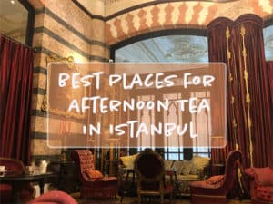 Read more about the article The 7 Most Popular Afternoon Tea in Istanbul Locations Reviewed