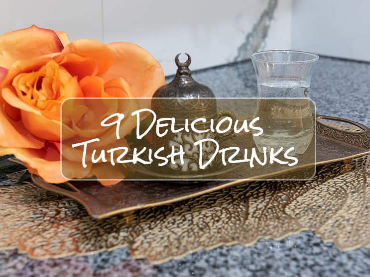 Read more about the article 9 Delicious Traditional Turkish Drinks You Need to Try!